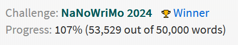 Ein Screenshot vom NaNoWriMo, der zeigt, dass ich 2024 mit 53.000 Wörtern gewonnen habe.